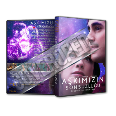 Aşkımızın Sonsuzluğu - Beyond The Universe - 2022 Türkçe Dvd Cover Tasarımı